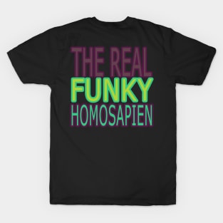 REAL FUNKY T-Shirt